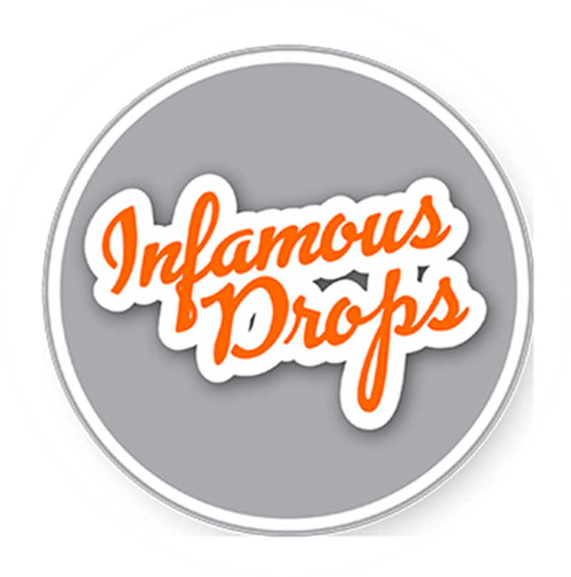 Infamous Drops